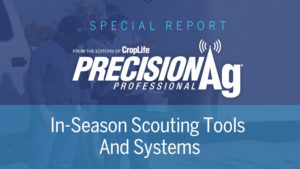 Special Report: In-Season Scouting Tools and Systems