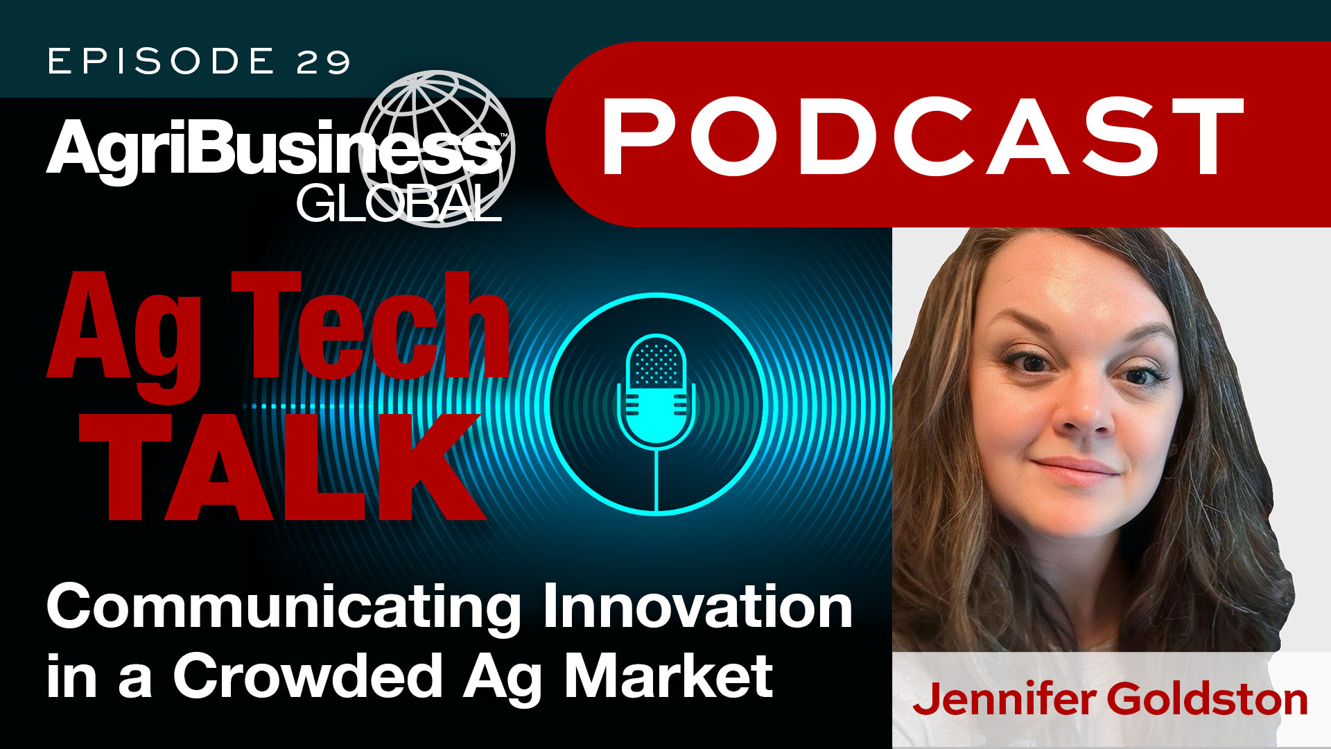 Ag Tech Talk Podcast: Communicating Innovation in a Crowded Ag Market Ag Tech Talk Podcast: Communicating Innovation in a Crowded Ag Market