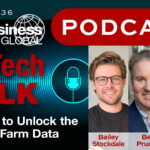 Ag Tech Talk Podcast: Using AI to Unlock the Value of Farm Data